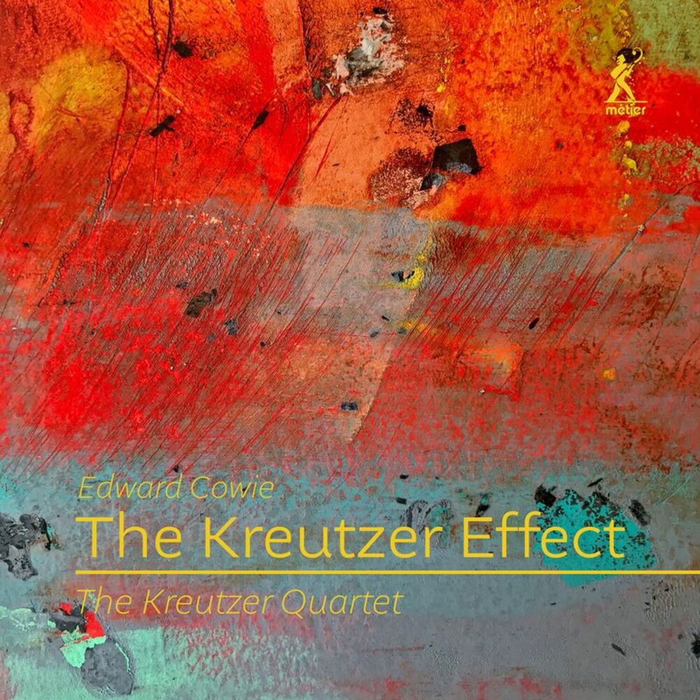 Kreutzer Quartet - Cowie: The Kreutzer Effect  CD